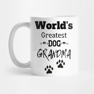 World's Greatest Dog Grandma T-Shirts Mug